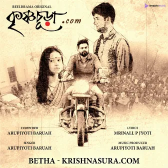 BETHA (From ''Krishnasura.com'') by Arupjyoti Baruah