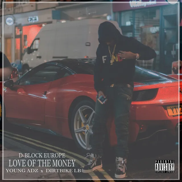 Love of the Money (feat. Young Adz & Dirtbike Lb)