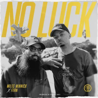 No Luck by Miles Minnick