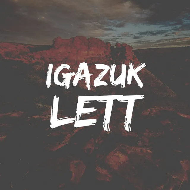 Igazuk lett