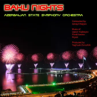 Baku Nights by Azerbaijan State Symphony Orchestra