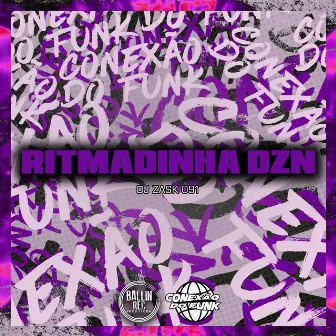 Ritmadinha Dzn by DJ Zask 091