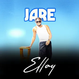 Jare by Ellay