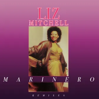 Marinero (Remixes) by Liz Mitchell