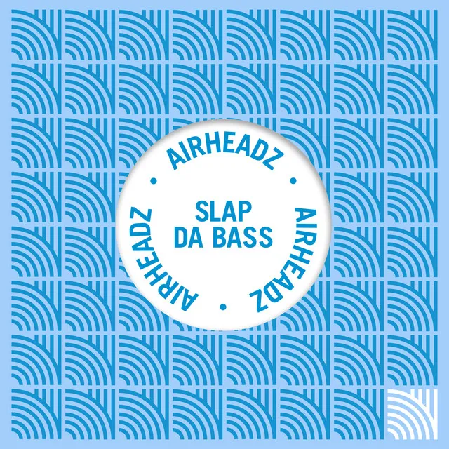 Slap Da Bass