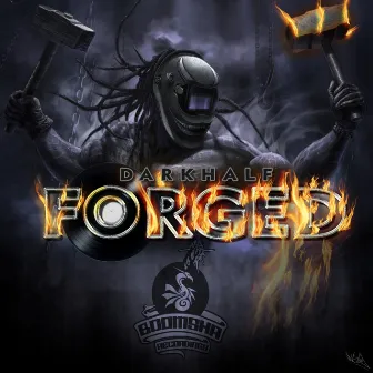 Forged by Dark Half