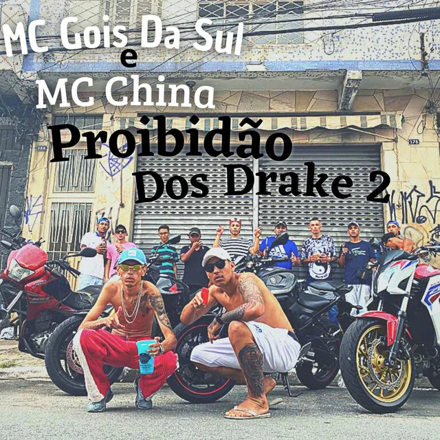 Proibidão Dos Drake 2