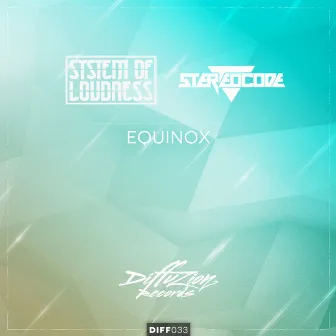 Equinox by Stereocode