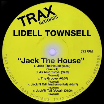 Jack the House by Lidell Townsell