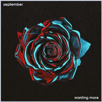 Wanting More by September