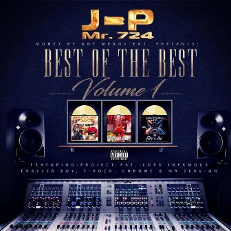 Best of the Best, Vol. 1 by Jp Mr. 724