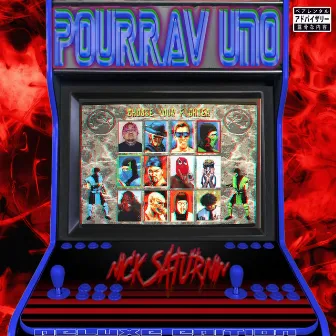 POURRAV VOL UNO DELUXE EDITION by NICK SATURNIN