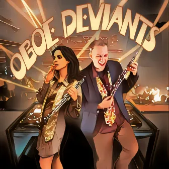 OBOE DEVIANTS by Phil 