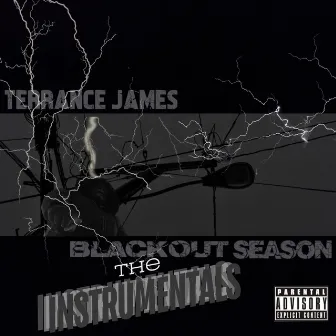 Blackout Season (The Instrumentals) - Instrumental by Terrance James