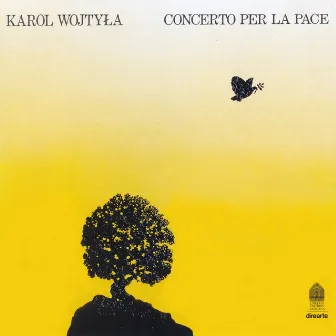 Concerto per la pace (Karol Wojtyla) by Paola Orlandi