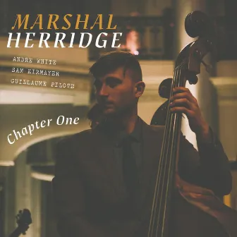 Chapter One by Marshal Herridge