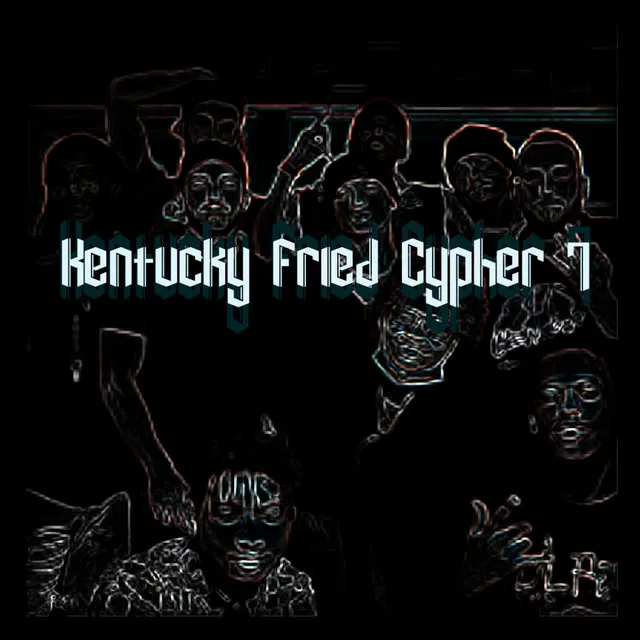 Kentucky Fried Cypher 7