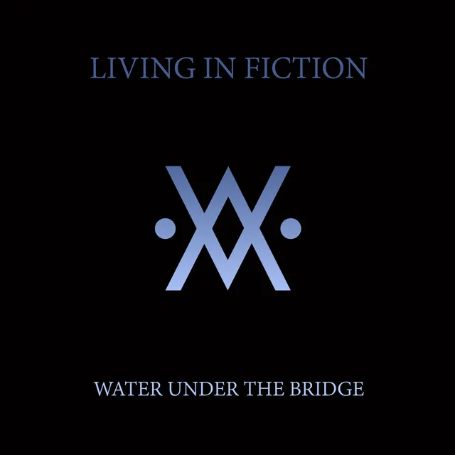 Water Under The Bridge