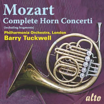 Mozart: Complete Horn Concerti by Barry Tuckwell