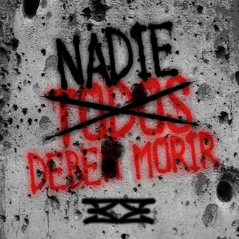 Nadie debe morir by Etnica