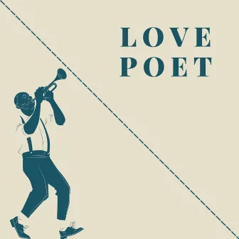 Love Poet by Italian Social Club