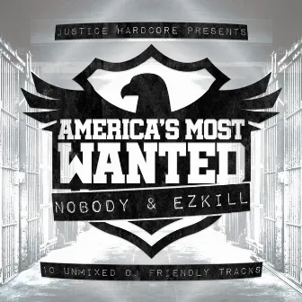 America's Most Wanted by Nobody