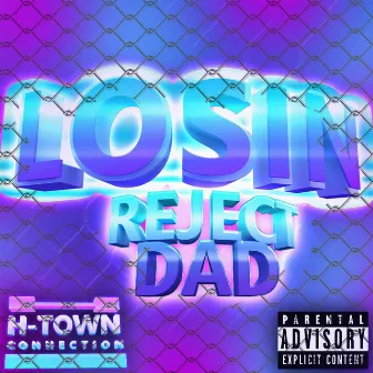 LOSIN (Extended Version) by reject