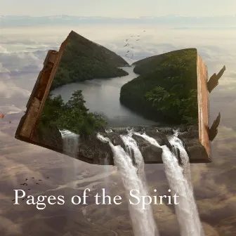 Pages of the Spirit by Dominick Maita