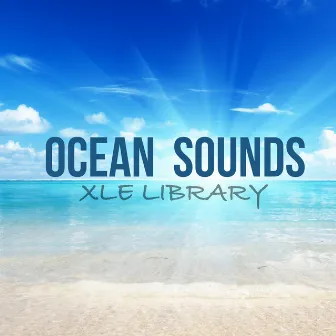 Ocean Sound Library by Ocean Sounds XLE Library