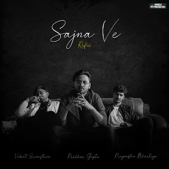 Sajna Ve Refix by Priyanshu Bhartiya