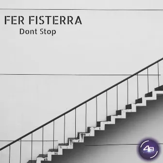 Dont Stop by Fer Fisterra