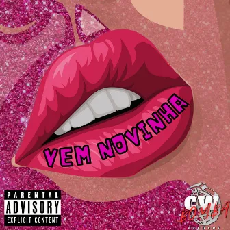 Vem Novinha by RIOWSKI MC