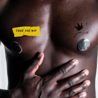 Free the Nip EP by Jaymie Silk