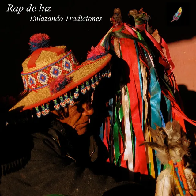 Enlazando Tradiciones (feat. Marakame Don Jesus)