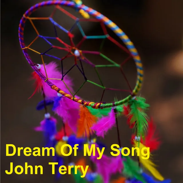 Dream Of My Song