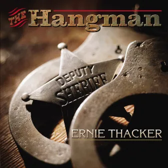 The Hangman by Ernie Thacker