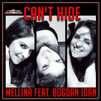 Can't Hide by Mellina