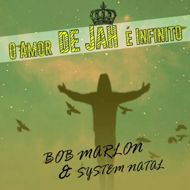 O Amor de Jah É Infinito