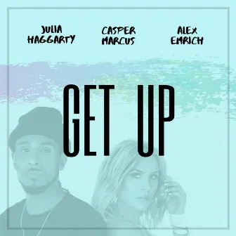 Get Up by Casper Marcus