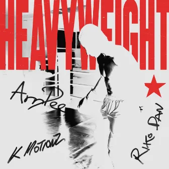 Heavyweight by ArrDee