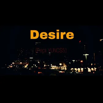 Desire by Pat'ch