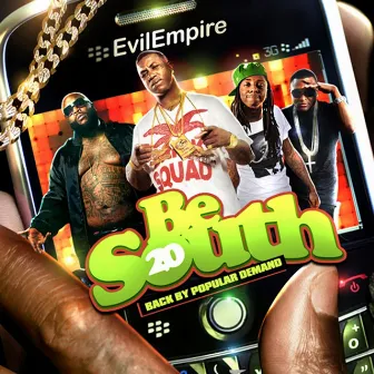 Be South 20 (Back By Popular Demand) by Evil Empire