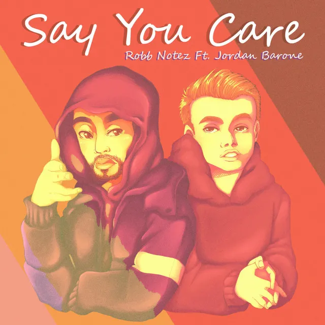 Say You Care