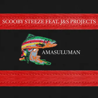 Amasuluman by ScoobySteeze