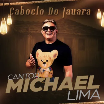 Caboclo De Jauara by Cantor Michael Lima