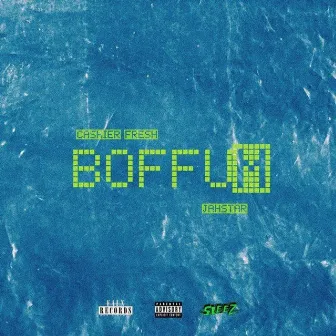 Boffum by Jah$tar