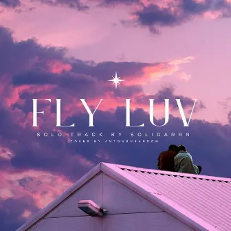 Fly Luv by SOLIDAREN