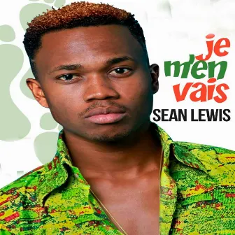 Je m'en vais by Sean Lewis