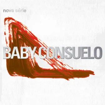 Nova série by Baby Do Brasil