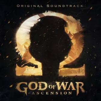 God of War: Ascension (Original Soundtrack) by Tyler Bates